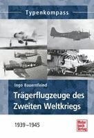 bokomslag Trägerflugzeuge des Zweiten Weltkriegs