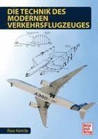 bokomslag Die Technik des modernen Verkehrsflugzeuges