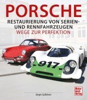 Porsche - Restaurierung von Serien-und Rennfahrzeugen 1