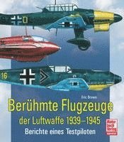 bokomslag Berühmte Flugzeuge der Luftwaffe 1939-1945