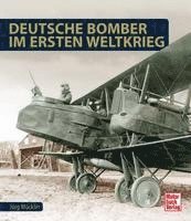 bokomslag Deutsche Bomber im Ersten Weltkrieg