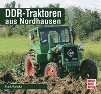 bokomslag DDR-Traktoren aus Nordhausen