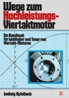 bokomslag Wege zum Hochleistungs-Viertaktmotor