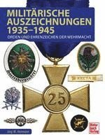 bokomslag Militärische Auszeichnungen 1935-1945