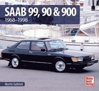 bokomslag Saab 99, 90 & 900