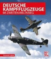 bokomslag Deutsche Kampfflugzeuge im Zweiten Weltkrieg