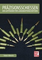 Robert Albrecht - Präzisionsschießen, Inbunden
