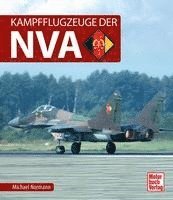 bokomslag Kampfflugzeuge der NVA