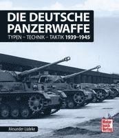 bokomslag Die deutsche Panzerwaffe