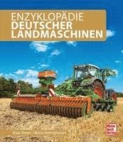 bokomslag Enzyklopädie Deutscher Landmaschinen