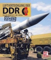Peter Kraus - Luftverteidigung der DDR, Inbunden