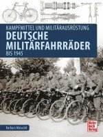 bokomslag Deutsche Militärfahrräder bis 1945