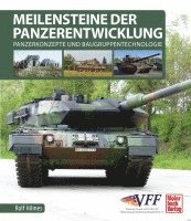 Meilensteine der Panzerentwicklung 1