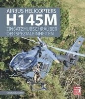 bokomslag Airbus Helicopters H145M