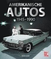 bokomslag Amerikanische Autos 1945-1990