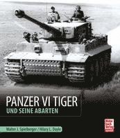 bokomslag Panzer VI Tiger und seine Abarten