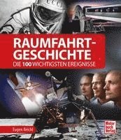 bokomslag Raumfahrt-Geschichte