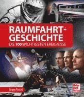 bokomslag Raumfahrt-Geschichte