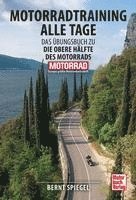 Bernt Spiegel - Motorradtraining alle Tage, Häftad