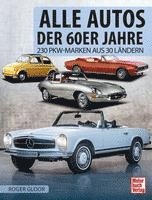 bokomslag Alle Autos der 60er Jahre