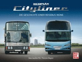 Hans-Joachim Pilz, Thorsten Wagner - Neoplan Cityliner, Inbunden