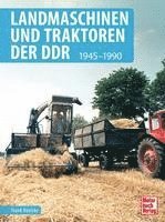 bokomslag Landmaschinen und Traktoren der DDR