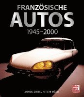 Andreas Gaubatz, Stefan Müller - Französische Autos, Inbunden