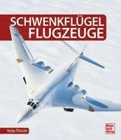 bokomslag Schwenkflügelflugzeuge
