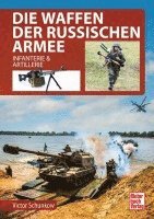 bokomslag Die Waffen der Russischen Armee