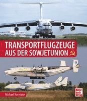 bokomslag Transportflugzeuge aus der Sowjetunion