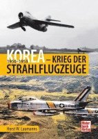 bokomslag Korea - Krieg der Strahlflugzeuge