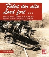 Fährt der alte Lord fort 1