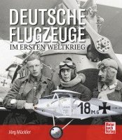 Deutsche Flugzeuge im Ersten Weltkrieg 1