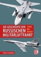 bokomslag Die Geschichte der russischen Militärluftfahrt