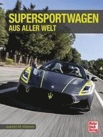 Supersportwagen aus aller Welt 1