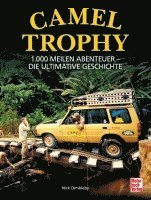 Nick Dimbleby - Camel Trophy, Inbunden