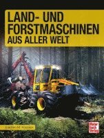 bokomslag Land- und Forstmaschinen aus aller Welt