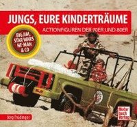 bokomslag Jungs, Eure Kinderträume