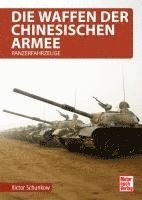 bokomslag Die Waffen der chinesischen Armee