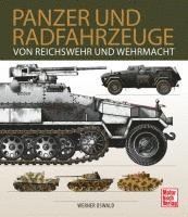 bokomslag Panzer und Radfahrzeuge von Reichswehr und Wehrmacht