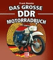 bokomslag Das große DDR Motorrad Buch