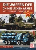 bokomslag Die Waffen der Chinesischen Armee
