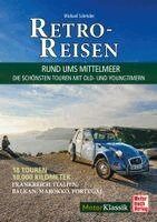 Retro-Reisen - Rund ums Mittelmeer
