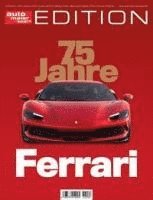 bokomslag auto motor und sport Edition - 75 Jahre Ferrari