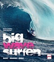bokomslag Schönthier, M: big wave surfen