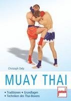 Christoph Delp - Muay Thai, Häftad