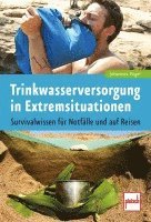 Johannes Vogel - Trinkwasserversorgung in Extremsituationen, Häftad