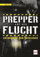 bokomslag Prepper auf der Flucht