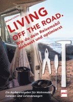 LIVING OFF THE ROAD 1