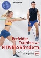 bokomslag Perfektes Training mit Fitnessbändern